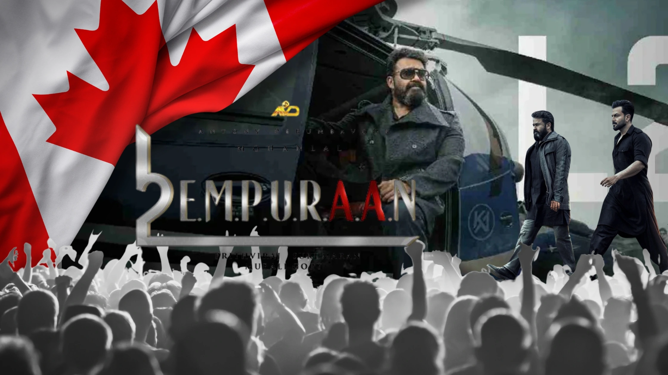 എമ്പുരാൻ എത്തുന്നു; പക്ഷെ കാനഡ മലയാളികൾ നിരാശയിലാണ്!