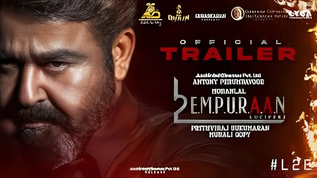 “L2-Empuraan ട്രെയിലർ പുറത്തിറങ്ങി – ആരാധകർക്ക് Midnight സർപ്രൈസ്”