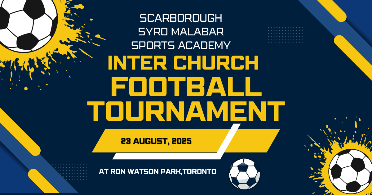 സ്കാർബറോ സീറോ മലബാര്‍ സ്‌പോര്‍ട്‌സ് അക്കാദമി ഇന്റര്‍ ചര്‍ച്ച് ഫുട്ബോൾ ടൂര്‍ണമെന്റ് 23-ന്