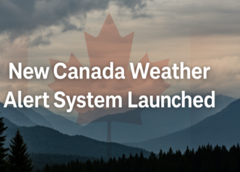 New Canada Weather Alert System